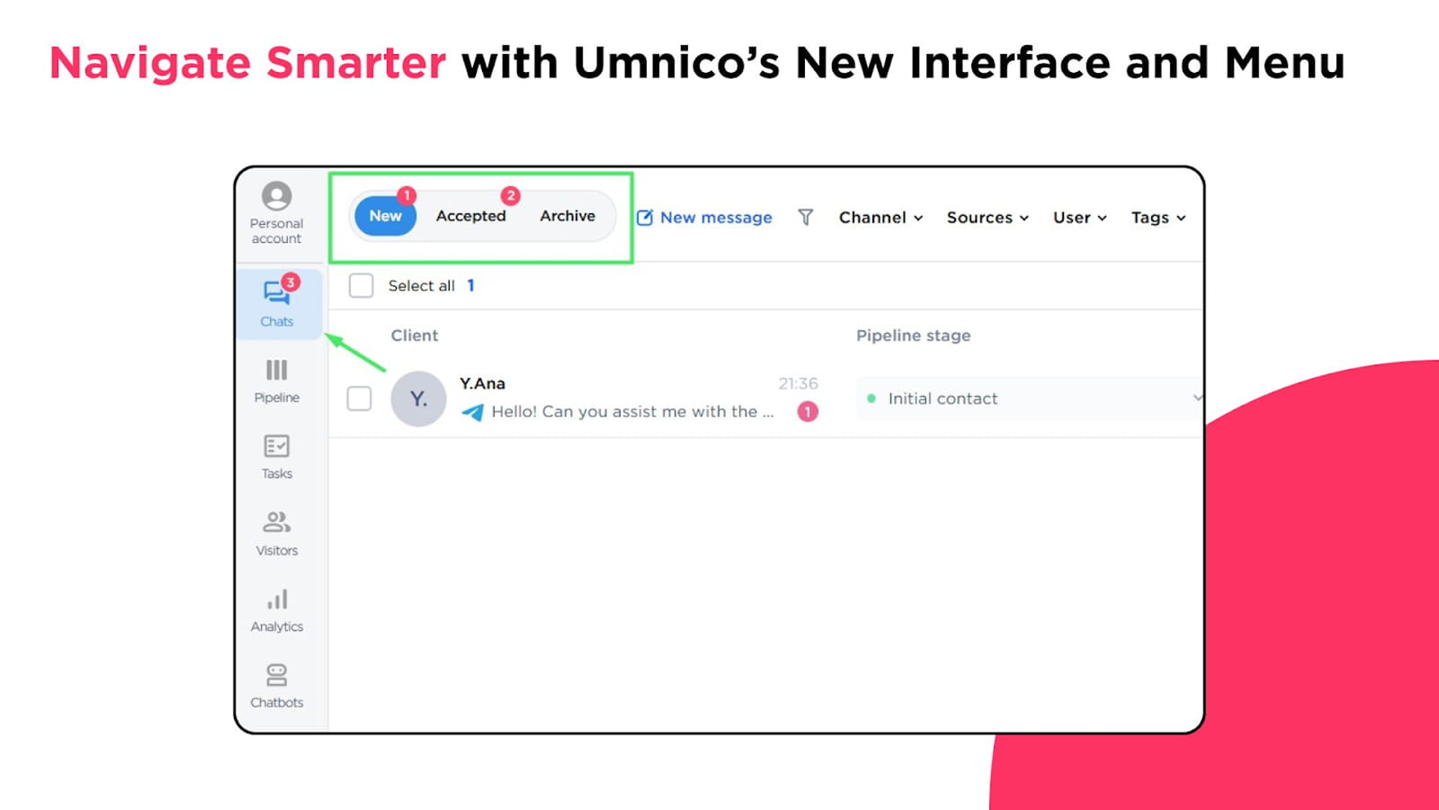 Navigate Smarter with Umnico’s new Interface and Menu