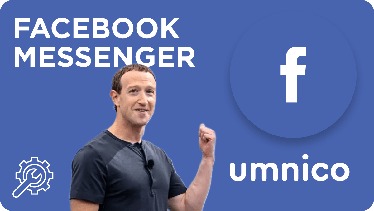 Facebook Messenger Integration with Umnico